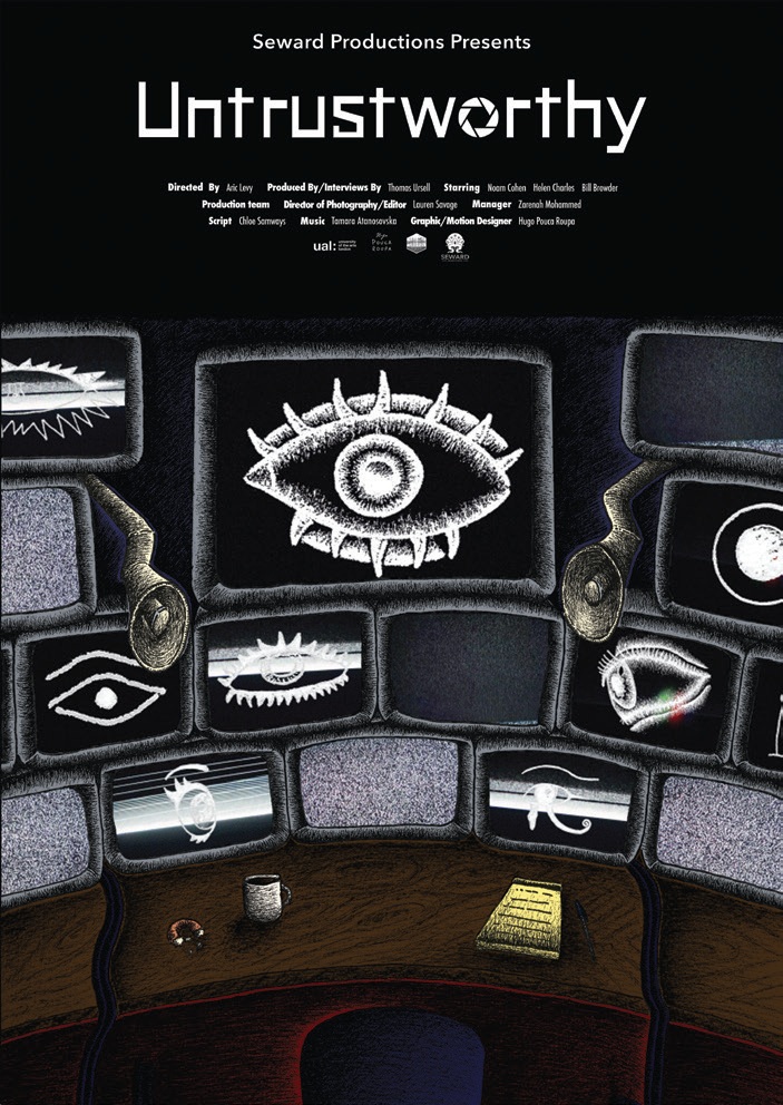 Untrustworthy: Alternative poster: surveillance and unease.